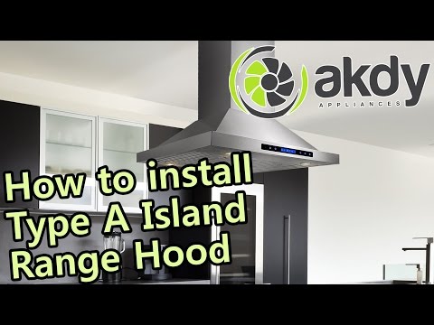 AKDY Island Mount Range Hood: Installation Tutorial (Type A) [How-To]